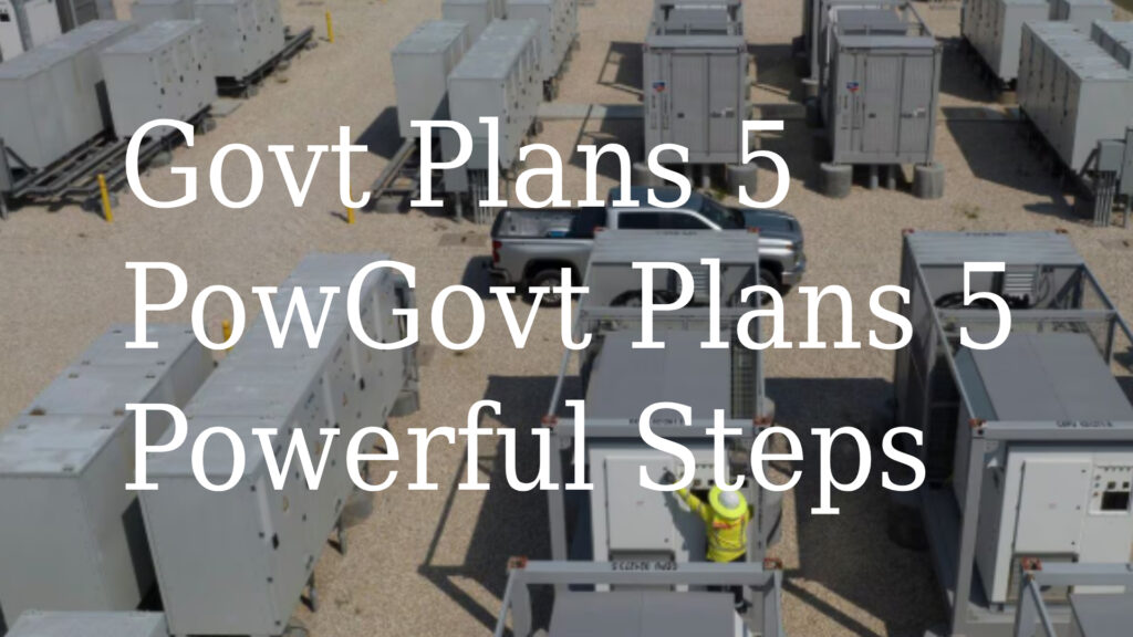 Govt Plans 5 Powerful Steps for Unified Battery Storage Policy