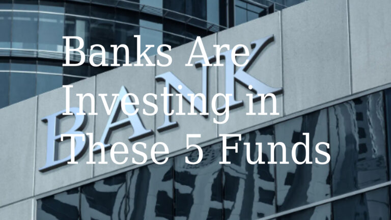 Banks Are Investing