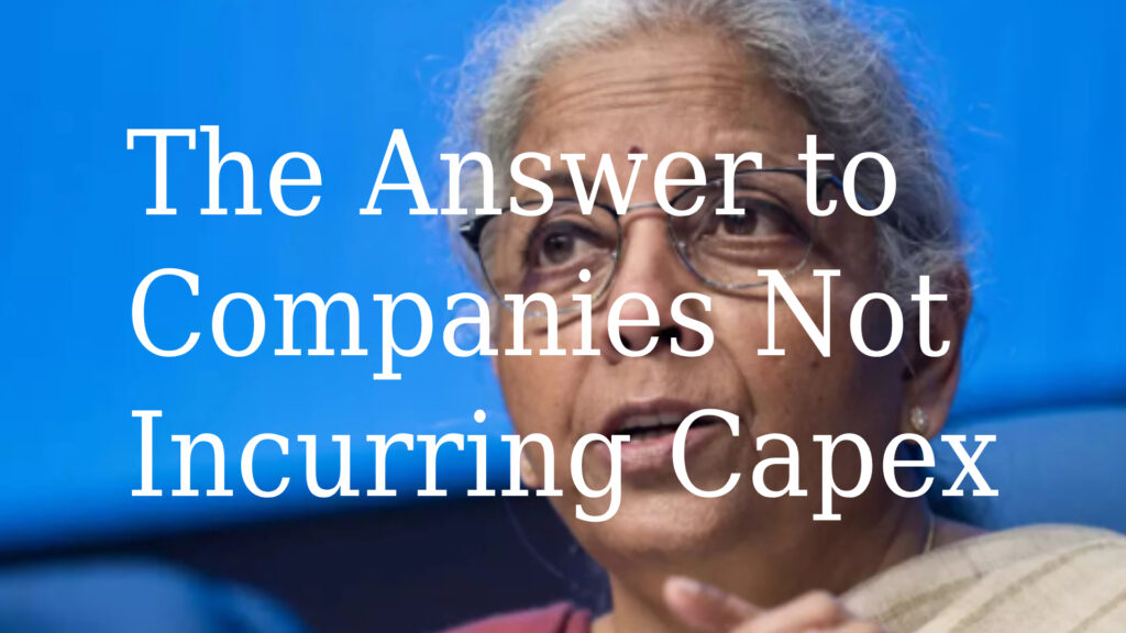 The Answer to Companies Not Incurring Capex: 5 Powerful Stock Market Insights